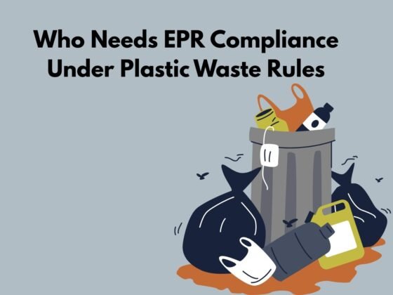 rd Who Needs EPR Compliance Under Plastic Waste Rules | Beyond The Punchlines rd Who Needs EPR Compliance Under Plastic Waste Rules